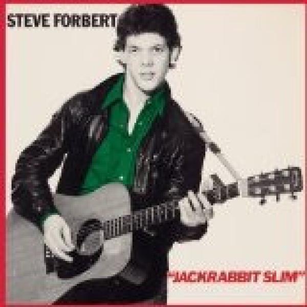 Steve Forbert - Jackrabbit Slim