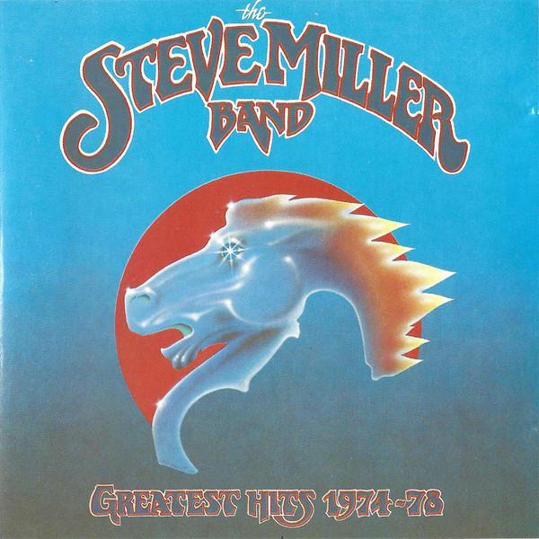 Steve Miller Band - Greatest Hits 1974-78