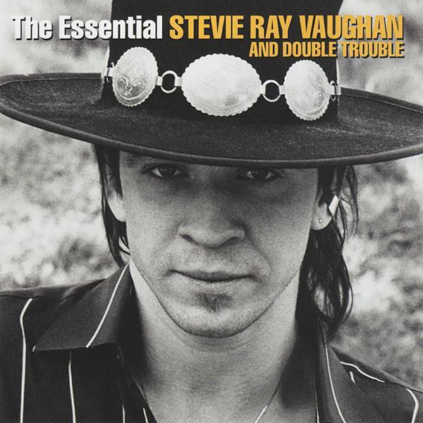 Stevie Ray Vaughan & Double Trouble - The Essential Stevie Ray Vaughan And Double Trouble