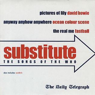  - Substitute (The Songs Of The Who)
