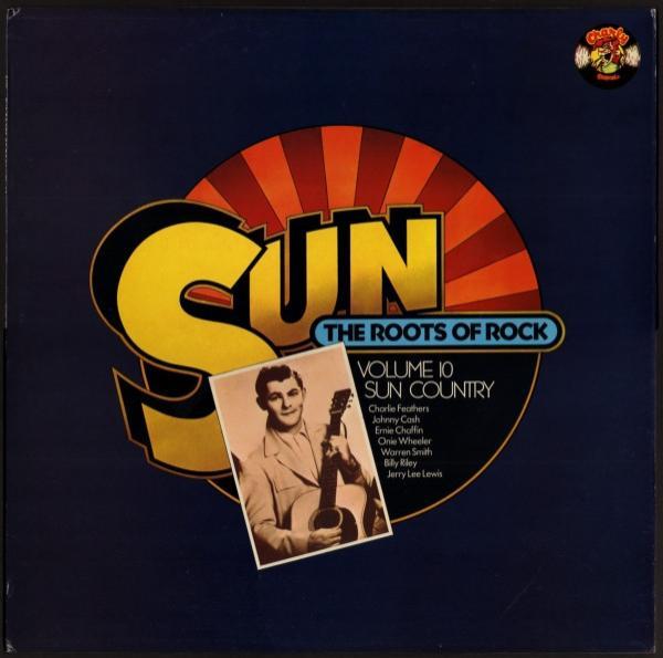  - Sun: The Roots Of Rock: Volume 10: Sun Country