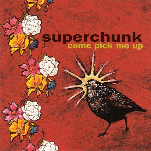 Superchunk - Come Pick Me Up