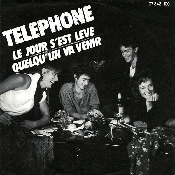Téléphone - Le Jour S'est Levé