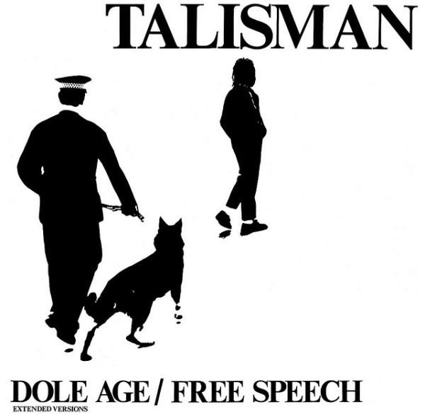 Talisman (3) - Dole Age / Free Speech (Extended Versions)