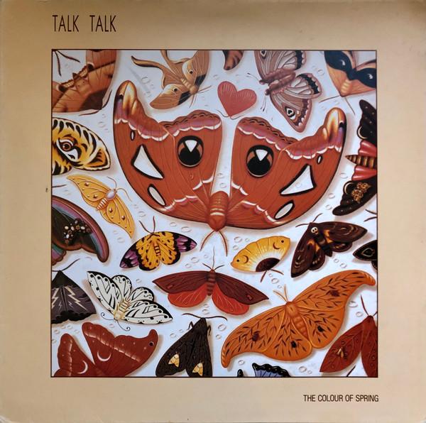 Talk Talk - The Colour Of Spring