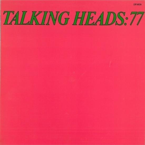 Talking Heads - Talking Heads: 77