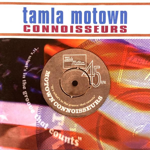  - Tamla Motown Connoisseurs
