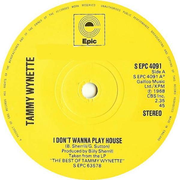 Tammy Wynette - I Don't Wanna Play House / No Charge