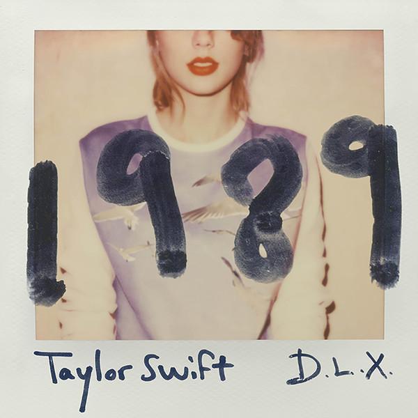 Taylor Swift - 1989 D.L.X.