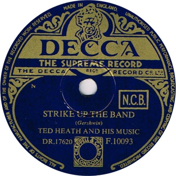 Ted Heath And His Music - Strike Up The Band / Hot Toddy