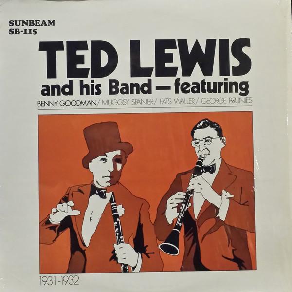 Ted Lewis And His Band, Benny Goodman - Ted Lewis And His Band Featuring Benny Goodman