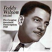 Teddy Wilson Sextet - The Complete Associated Transcriptions 1944