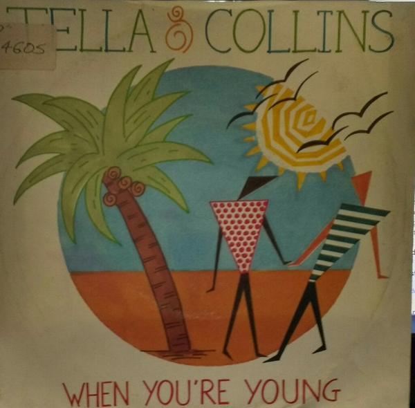 Tella & Collins - When You're Young