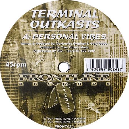 Terminal Outkasts - Personal Vibes / Glitch In The System
