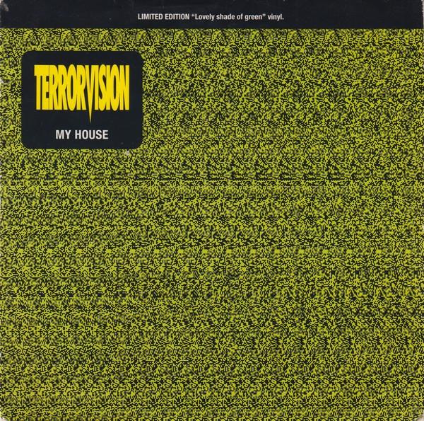 Terrorvision - My House