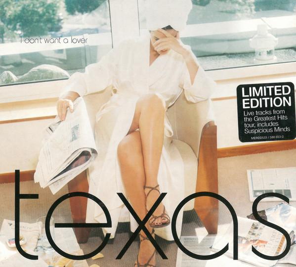 Texas - I Don't Want A Lover