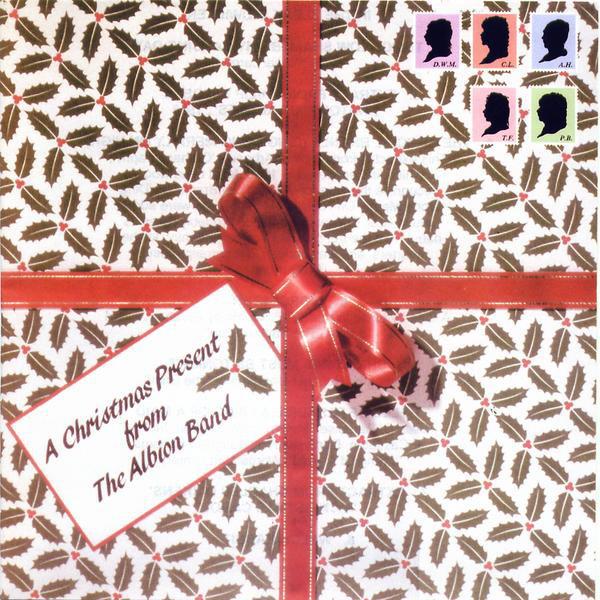 The Albion Band - A Christmas Present From The Albion Band