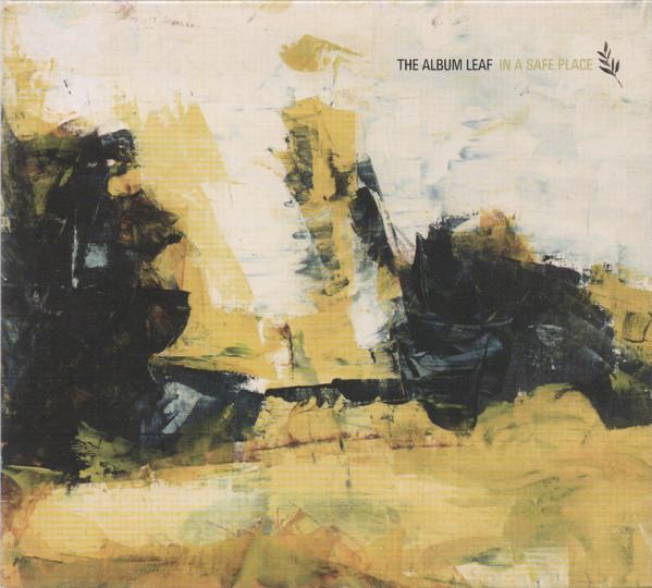 The Album Leaf - In A Safe Place