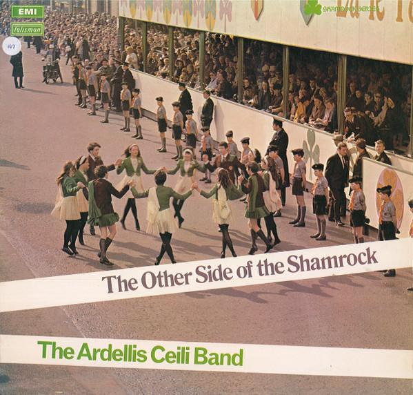 The Ardellis Ceili Band - The Other Side Of The Shamrock