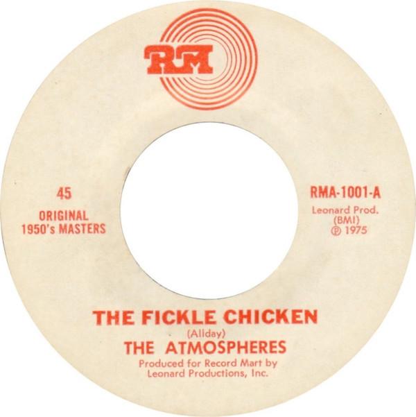 The Atmospheres - The Fickle Chicken