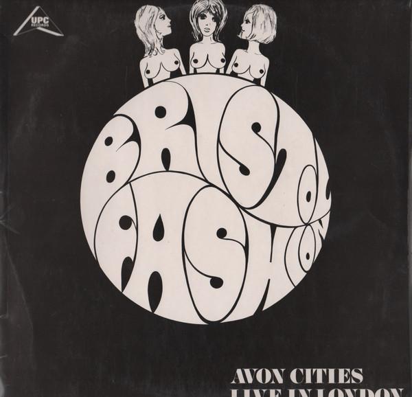 The Avon Cities - Bristol Fashion - Live In London