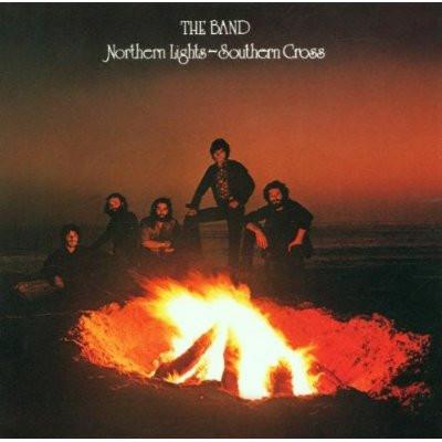 The Band - Northern Lights - Southern Cross