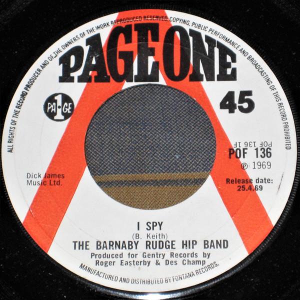 The Barnaby Rudge Hip Band - I Spy