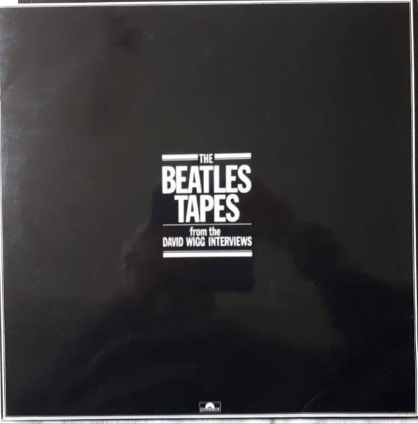 The Beatles, David Wigg - The Beatles Tapes From The David Wigg Interviews