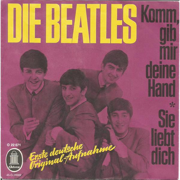 The Beatles - Komm, Gib Mir Deine Hand / Sie Liebt Dich
