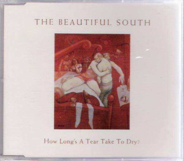 The Beautiful South - How Long's A Tear Take To Dry?