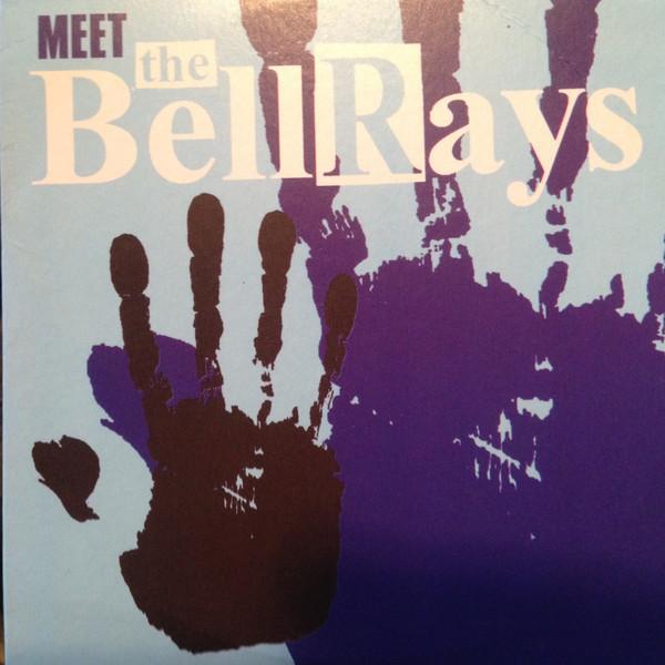 The Bellrays - Meet The Bellrays