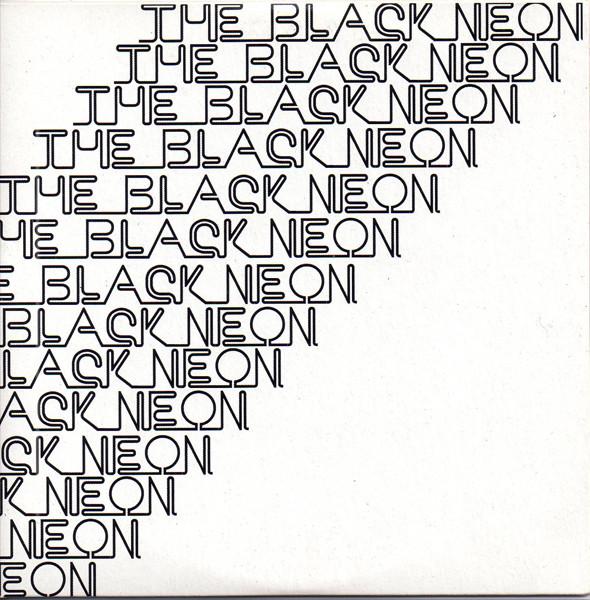 The Black Neon - Arts And Crafts