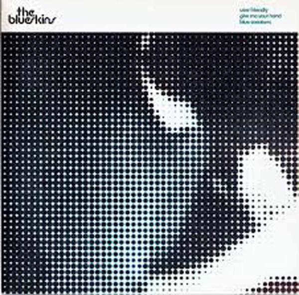The Blueskins - User Friendly