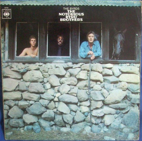 The Byrds - The Notorious Byrd Brothers