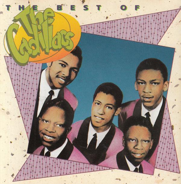 The Cadillacs - The Best Of The Cadillacs