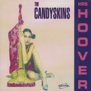 The Candyskins - Mrs Hoover