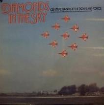 The Central Band Of The Royal Air Force - Diamonds In The Sky