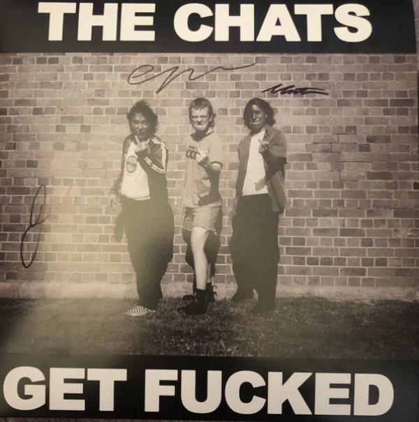 The Chats (2) - Get Fucked