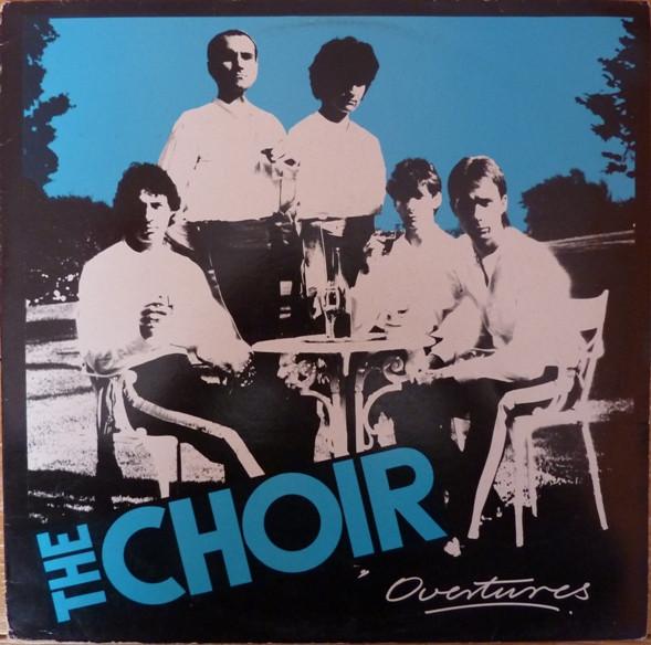 The Choir (7) - Overtures