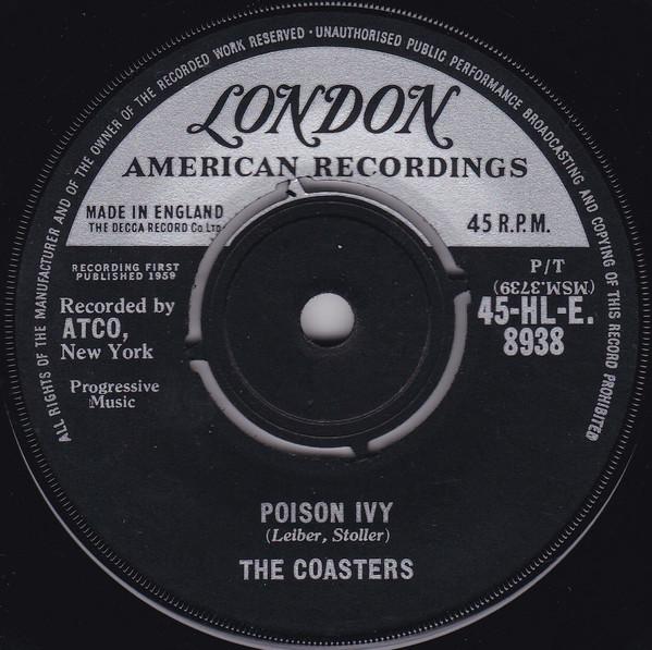 The Coasters - Poison Ivy / I'm A Hog For You