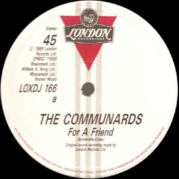 The Communards - For A Friend