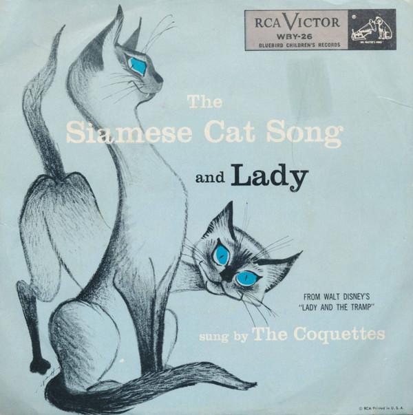 The Coquettes (2) - The Siamese Cat Song / Lady