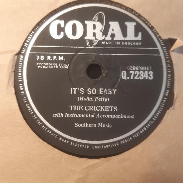 The Crickets (2) - It's So Easy / Lonesome Tears