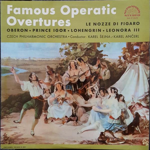 The Czech Philharmonic Orchestra, Karel Šejna, Karel Ančerl - Famous Operatic Overtures