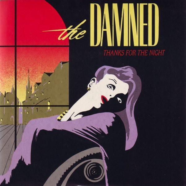 The Damned - Thanks For The Night