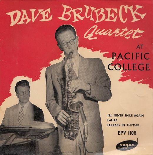The Dave Brubeck Quartet - At Pacific College
