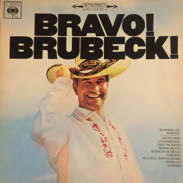The Dave Brubeck Quartet - Bravo! Brubeck!