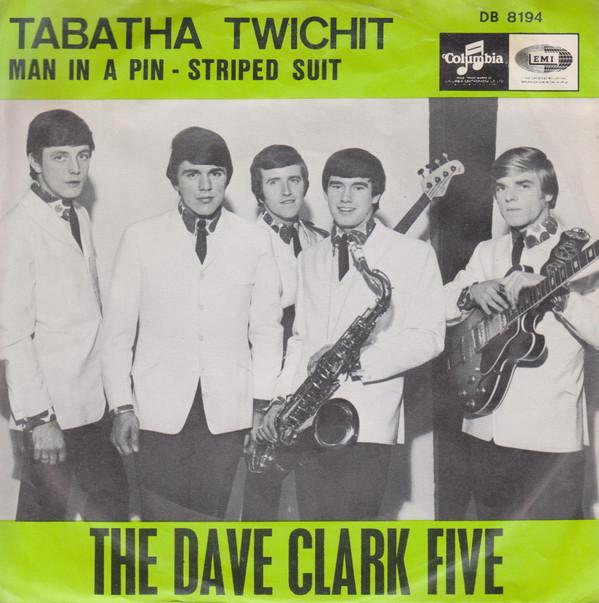The Dave Clark Five - Tabatha Twitchit