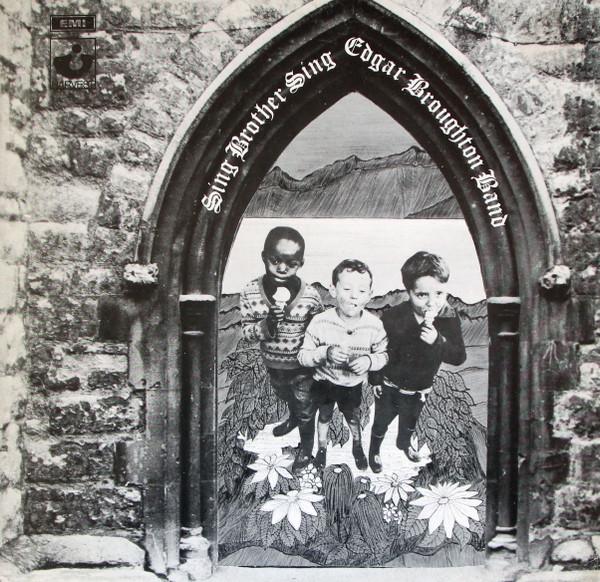 The Edgar Broughton Band - Sing Brother Sing