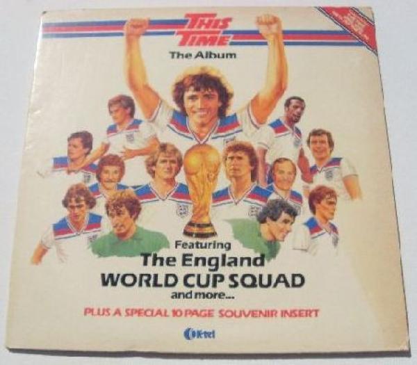 The England World Cup Squad - This Time - The Album